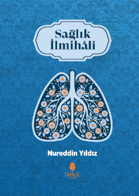 Sağlık İlmihali (Ciltli) Nureddin Yıldız