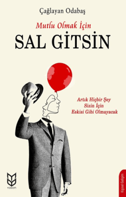 Sal Gitsin Çağlayan Odabaş