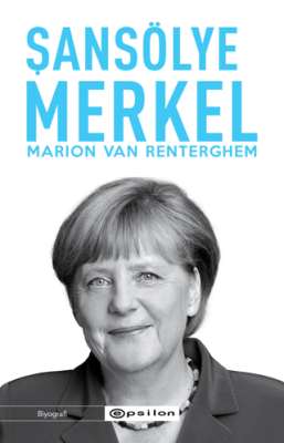 Şansölye Merkel Marion Van Renterghem