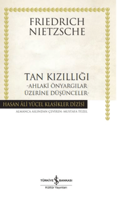 Tan Kızıllığı Friedrich Nietzsche