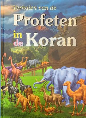 Verhalen van de Profeten in de Koran Aboe Sayfullah