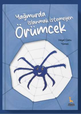 Yağmurda Islanmak İstemeyen Örümcek