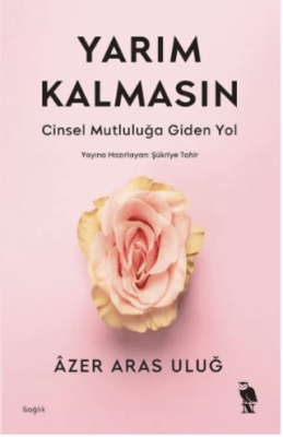 Yarım Kalmasın