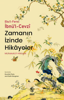 Zamanın İzinde Hikayeler Ebu'l-Ferec İbnü'l-Cevzi